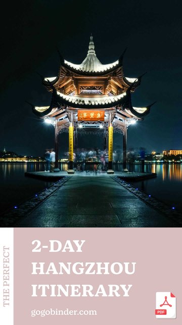 2-Day Hangzhou Itinerary