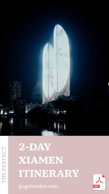 2-Day Xiamen Itinerary