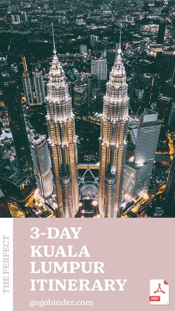 3-Day Kuala Lumpur Itinerary